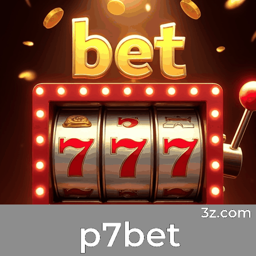 p7bet: Excelência em Apostas Online com Segurança